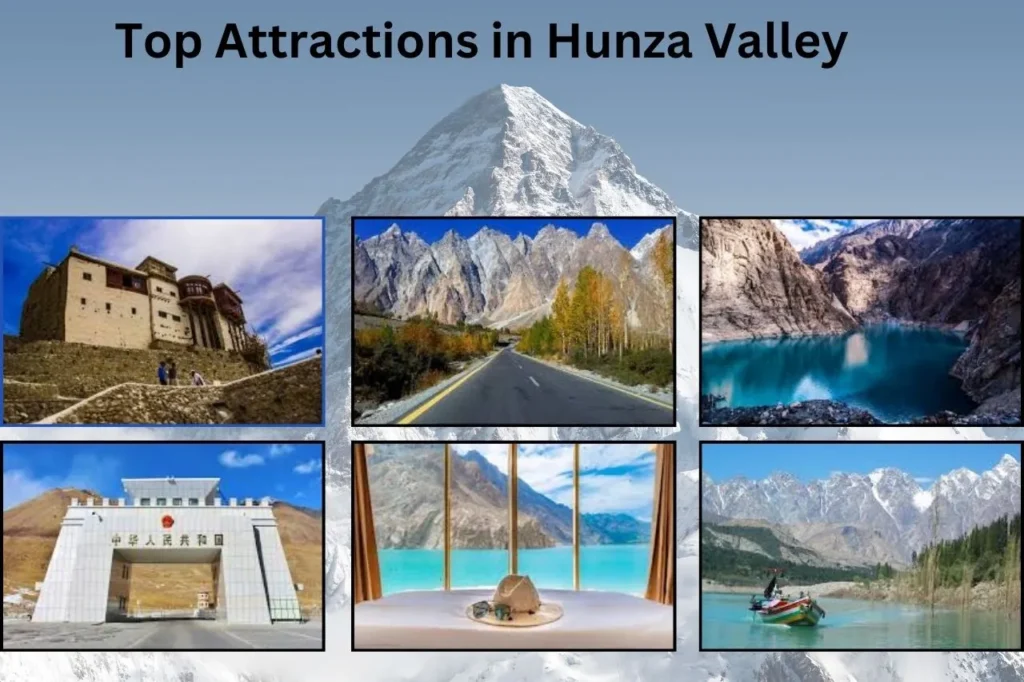 Top Attractions in Hunza Valley