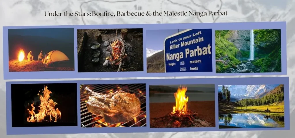 Under the Stars Bonfire, Barbecue & the Majestic Nanga Parbat