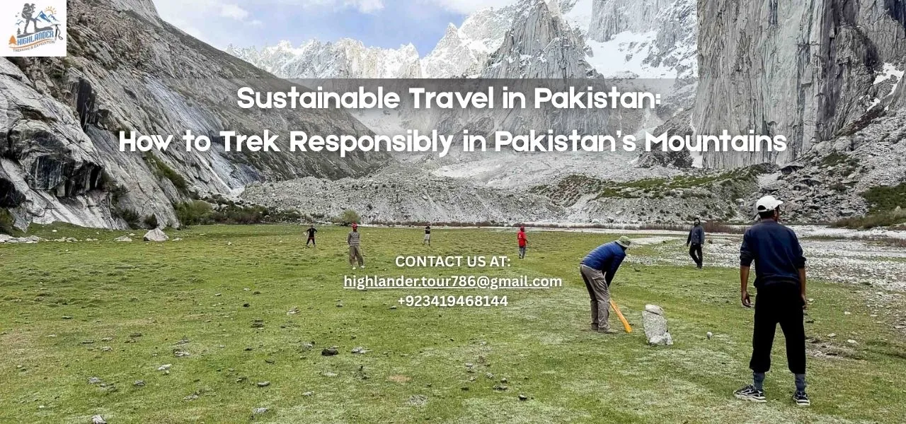 Sustainable Travel in Pakistan