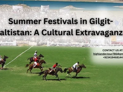 summer festivals in Gilgit-Baltistan summer festivals in Gilgit-Baltistan